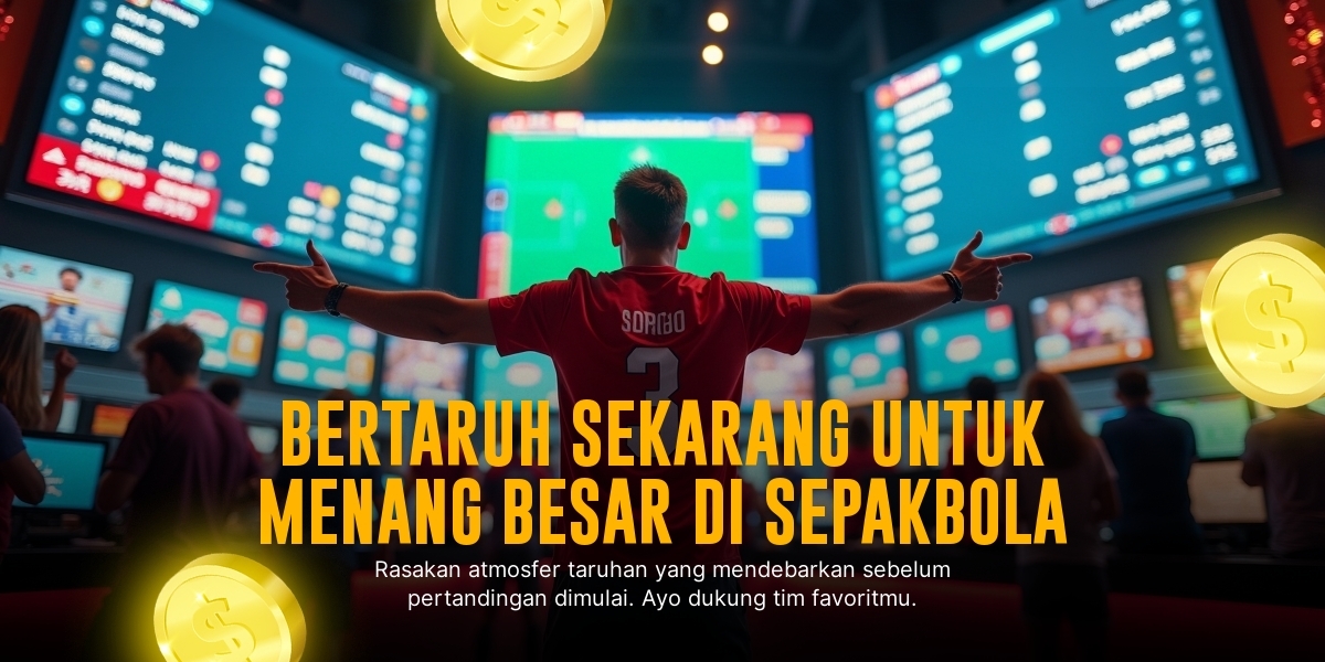Prediksi Bola Gacor25: Strategi Ampuh Menang Taruhan Bola